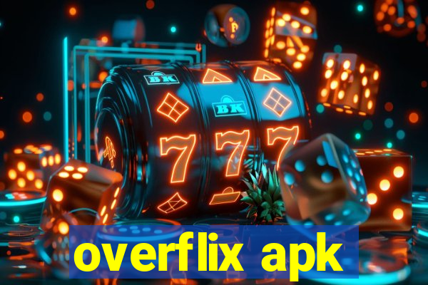 overflix apk